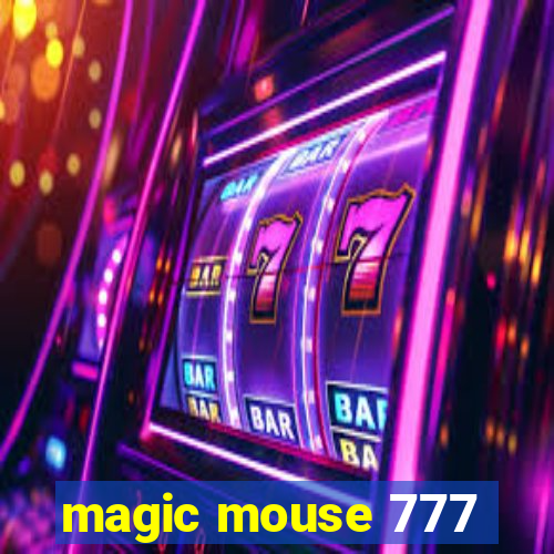 magic mouse 777